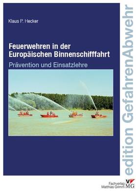 Feuerwehr-Lehrbuch für den Einsatz auf Binnenschiffen vorgestellt