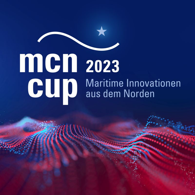 MCN Cup - Maritime Innovationen aus dem Norden